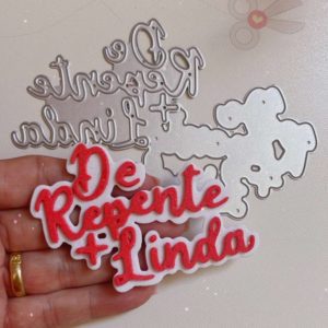 DE REPENTE MAIS LINDA